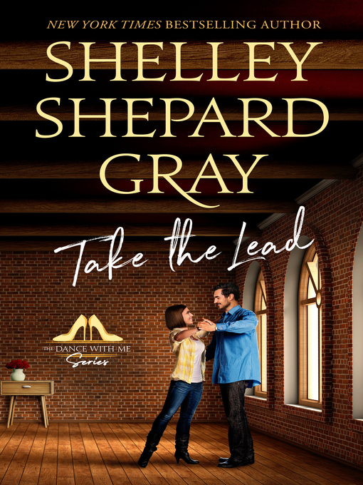 Title details for Take the Lead by Shelley Shepard Gray - Available